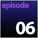 Episode 06